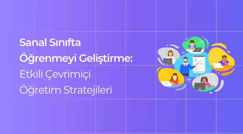 Sanal Sınıfta Öğrenmeyi Geliştirme yazısının kapak görseli